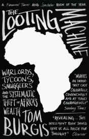 The Looting Machine