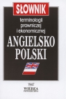 Słownik terminologii prawniczej i ekonomicznej angielsko-polski Jaślan Janina, Jaślan Henryk