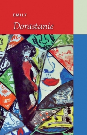 Dorastanie - Emily<br />