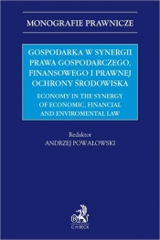 Gospodarka w synergii prawa gospodarczego, finansowego i prawnej ochrony środowiska