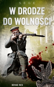 W drodze do wolności - Kamil Sobik