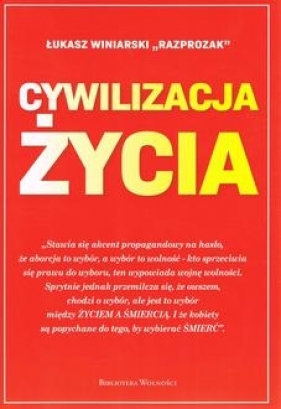 Cywilizacja Życia - Łukasz Winiarski