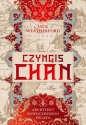 Czyngis-chan. Architekt nowoczesnego świata - Jack Weatherford