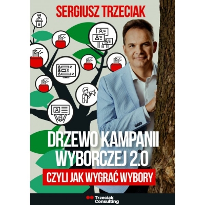 Drzewo Kampanii Wyborczej 2.0, czyli jak wygrać wybory