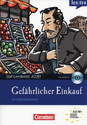 Gefährlicher Einkauf +CD - Baumgarten Christian, Borbein Volker