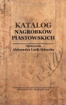 Katalog Nagrobków Piastowskich Aleksandra Losik-Sidorska