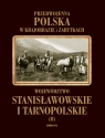 Województwo stanisławowskie i tarnopolskie
