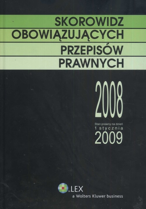 Skorowidz obowiązujących przepisów prawnych 2008