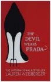 Devil Wears Prada - Lauren Weisberger