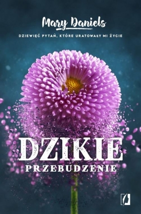 Dzikie przebudzenie - Mary Daniels