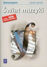 Świat muzyki Zeszyt ćwiczeń