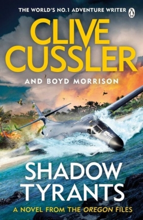 Shadow Tyrants - Clive Cussler