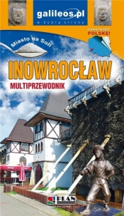 Przewodnik - Inowrocław w.2022 - Opracowanie zbiorowe