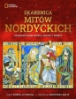 Skarbnica mitów nordyckich. Opowieści pełne intryg, miłości i zemsty - Donna Jo Napoli