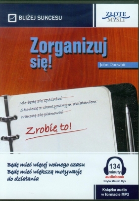 Zorganizuj się (Audiobook) - John Doowhit