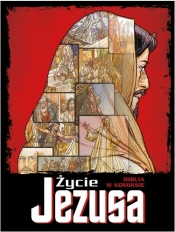 Życie Jezusa. Biblia w komiksie