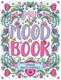 Dziennik emocji i inspiracji. My Mood Book - Opracowanie zbiorowe