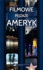 Filmowe pejzaże Ameryk - Barbara Kita, Magdalena Kempna-Pieniażek