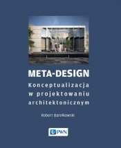 Meta-Design - Barełkowski Robert K.