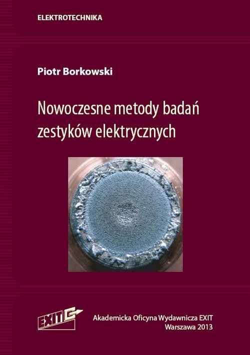 Nowoczesne metody badań zestyków elektrycznych