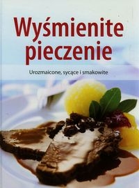 Wyśmienite pieczenie