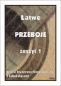 Łatwe przeboje. Gitara klasyczna - M. Pawełek