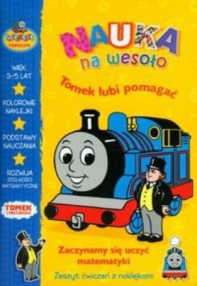 Tomek i przyjaciele Nauka na wesoło Tomek lubi pomagać