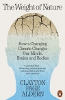 The Weight of Nature wer. angielska Clayton Aldern