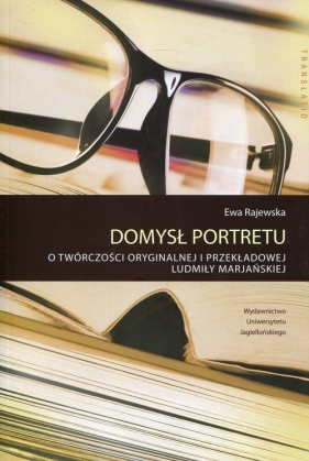 Domysł portretu - Rajewska Ewa