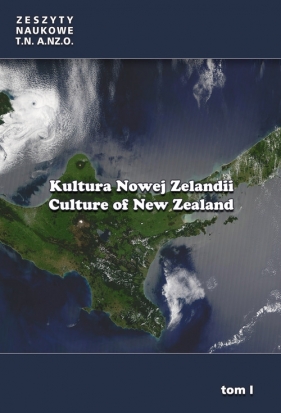 Kultura Nowej Zelandii Tom 1 - <br />
