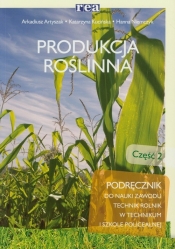 Produkcja roślinna część 2 Podręcznik