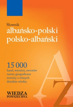 Słownik albańsko-polski, polsko-albański - Marek Jeziorski, Jerzy Wiśniewski