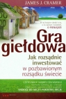 Gra giełdowa Jak rozsądnie inwestować w pozbawionym rozsądku świecie