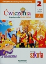 Edukacja wczesnoszkolna 2 Ćwiczenia Część 1A Szkoła podstawowa