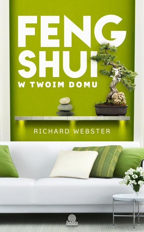 Feng shui w twoim domu