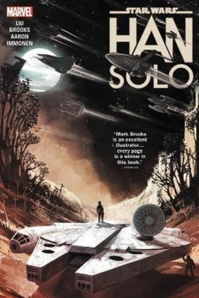 Star Wars: Han Solo - Marjorie M. Liu, Jason Aaron