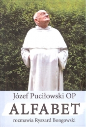 Alfabet rozmawia Ryszard Bongowski - Puciłowski Józef