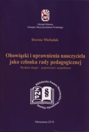 Obowiązki i uprawnienia nauczyciela jako członka rady pedagogicznej