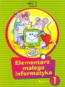 Elementarz małego informatyka 1 Podręcznik z płytą CD Edukacja Stankiewicz-Chatys Anna, Sęk Ewelina