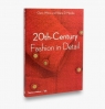 20th-Century Fashion in Detail Wilcox Claire, Mendes Valerie D.