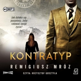 Kontratyp (Audiobook) - Remigiusz Mróz