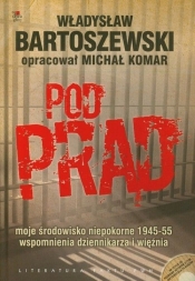 Pod prąd z płytą CD - Bartoszewski Władysław