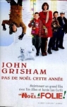 Pas de Noel cettie Annee John Grisham