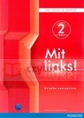 Mit Links! 2 Książka Nauczyciela +CD-Audio Elżbieta Kręciejewska, Danuta Wilkowska, Cezary Serzysko