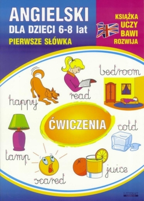 Angielski dla dzieci 6-8 lat Pierwsze słówka - Ostrowska Monika