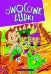 Owocowe ludki cz. 4 - Wyprawa do Meksyku (*)