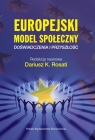 Europejski model społeczny Doświadczenia i przyszłość