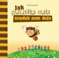 Jak pszczółka mała miodek nam dała - Marcin Brykczyński