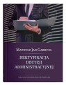Rektyfikacja decyzji administracyjnej Gabryel Mateusz Jan