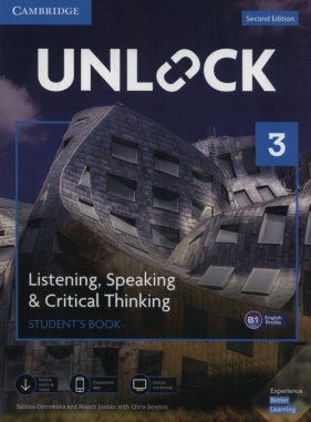 Unlock 3 Listening, Speaking & Critical Thinking Student's Book - Ostrowska Sabina, Jordan Nancy, Sowton Chris